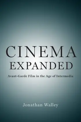 Walley |  Cinema Expanded | Buch |  Sack Fachmedien