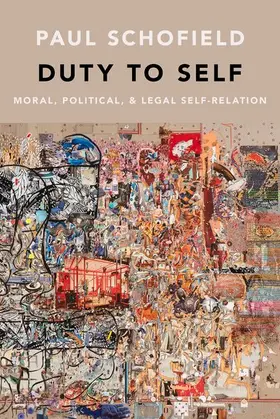 Schofield |  Duty to Self | Buch |  Sack Fachmedien