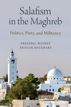 Wehrey / Boukhars |  Salafism in the Maghreb | Buch |  Sack Fachmedien