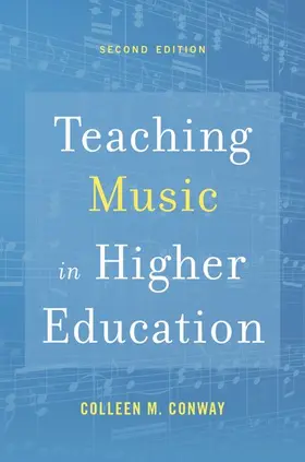 Conway |  Teaching Music in Higher Education | Buch |  Sack Fachmedien