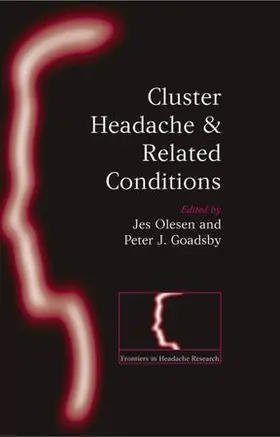 Olesen / Goadsby |  Cluster Headache and Related Conditions | Buch |  Sack Fachmedien