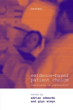 Edwards / Elwyn |  Evidence-based Patient Choice | Buch |  Sack Fachmedien