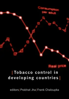 Jha / Chaloupka |  Tobacco Control in Developing Countries | Buch |  Sack Fachmedien