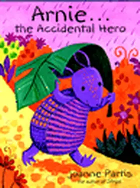 Partis |  Arnie The Accidental Hero | Buch |  Sack Fachmedien