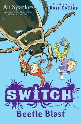 Sparkes |  S.W.I.T.C.H: Beetle Blast | Buch |  Sack Fachmedien