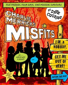 Cousins |  Charlie Merrick's Misfits in I'm a Nobody, Get Me Out of Here! | Buch |  Sack Fachmedien