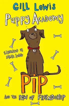 Lewis |  Puppy Academy: Pip and the Paw of Friendship | Buch |  Sack Fachmedien