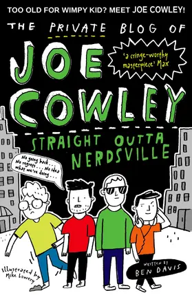 Davis |  The Private Blog of Joe Cowley: Straight Outta Nerdsville | Buch |  Sack Fachmedien