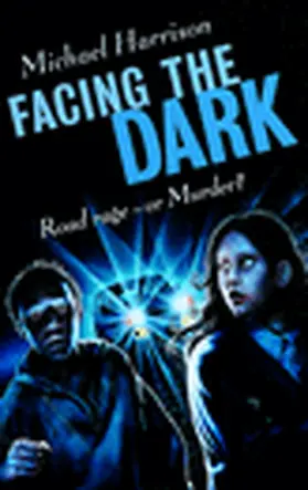 Harrison |  Facing the Dark | Buch |  Sack Fachmedien