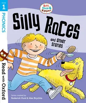 Young / Hunt / Ruttle |  Read with Oxford: Stage 1: Biff, Chip and Kipper: Silly Races and Other Stories | Buch |  Sack Fachmedien
