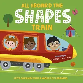 Sims |  All Aboard the Shapes Train | Buch |  Sack Fachmedien