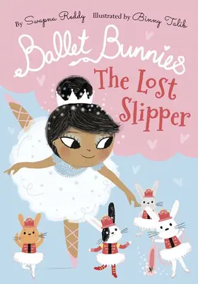 Reddy |  Ballet Bunnies: The Lost Slipper | Buch |  Sack Fachmedien