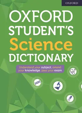 Dictionaries |  Oxford Student's Science Dictionary | Buch |  Sack Fachmedien