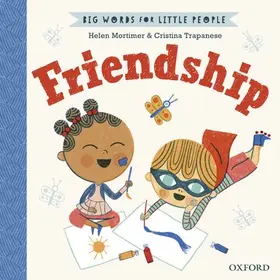 Mortimer |  Big Words for Little People Friendship | Buch |  Sack Fachmedien