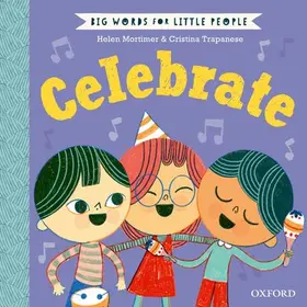 Mortimer |  Big Words for Little People: Celebrate | Buch |  Sack Fachmedien
