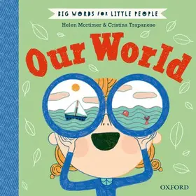Mortimer |  Big Words for Little People: Our World | Buch |  Sack Fachmedien