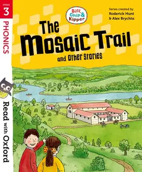 Hunt |  Read with Oxford: Stage 3: Biff, Chip and Kipper: The Mosaic Trail and Other Stories | Buch |  Sack Fachmedien