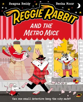 Reddy |  Reggie Rabbit and the Metro Mice | Buch |  Sack Fachmedien