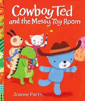 Partis |  Cowboy Ted and the Messy Toy Room | Buch |  Sack Fachmedien