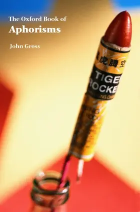 Gross |  The Oxford Book of Aphorisms | Buch |  Sack Fachmedien