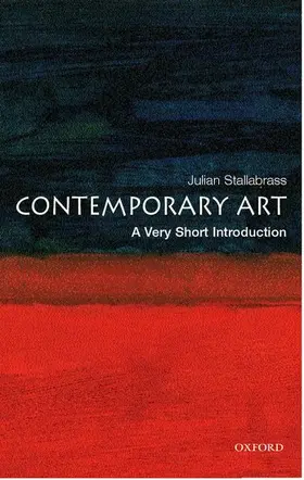 Stallabrass |  Contemporary Art: A Very Short Introduction | Buch |  Sack Fachmedien