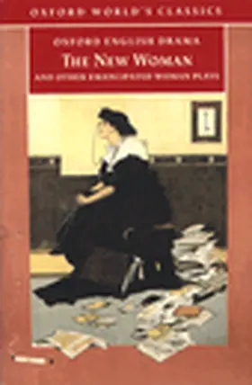 Chothia |  The New Woman and Other Emancipated Woman Plays | Buch |  Sack Fachmedien
