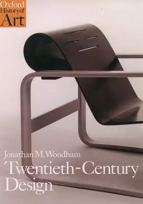 Woodham |  Twentieth-Century Design | Buch |  Sack Fachmedien