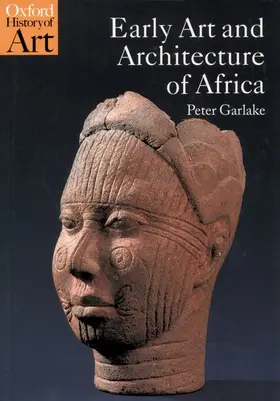 Garlake |  Early Art and Architecture of Africa | Buch |  Sack Fachmedien