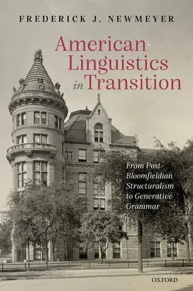 Newmeyer | American Linguistics in Transition | Buch | 978-0-19-284376-0 | www2.sack.de