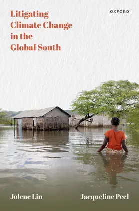 Lin / Peel |  Litigating Climate Change in the Global South | Buch |  Sack Fachmedien