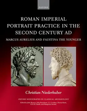 Niederhuber |  Roman Imperial Portrait Practice in the Second Century AD | Buch |  Sack Fachmedien