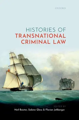 Boister / Gless / Jeßberger |  Histories of Transnational Criminal Law | Buch |  Sack Fachmedien