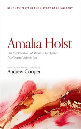 Cooper |  Amalia Holst: On the Vocation of Woman to Higher Intellectual Education | Buch |  Sack Fachmedien