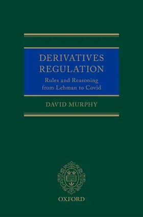 Murphy |  Derivatives Regulation | Buch |  Sack Fachmedien