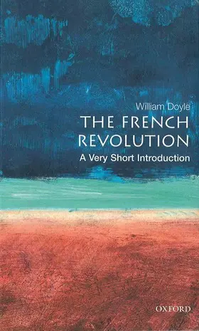 Doyle |  The French Revolution: A Very Short Introduction | Buch |  Sack Fachmedien