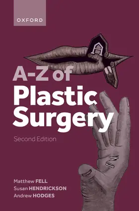 Fell / Hendrickson / Hodges |  A-Z of Plastic Surgery | Buch |  Sack Fachmedien