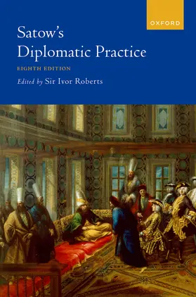 Roberts |  Satow's Diplomatic Practice | Buch |  Sack Fachmedien