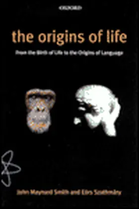 Maynard Smith / Szathmary / Szathm Ry |  The Origins of Life | Buch |  Sack Fachmedien