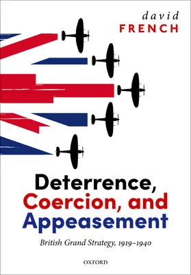 French | Deterrence, Coercion, and Appeasement | Buch | 978-0-19-286335-5 | www2.sack.de