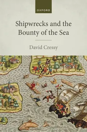 Cressy |  Shipwrecks and the Bounty of the Sea | Buch |  Sack Fachmedien