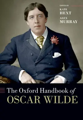 Hext / Murray |  The Oxford Handbook of Oscar Wilde | Buch |  Sack Fachmedien