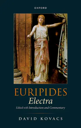 Kovacs |  Euripides: Electra | Buch |  Sack Fachmedien