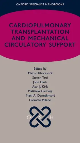 Khorsandi / Tsui / Dark |  Cardiopulmonary Transplantation and Mechanical Circulatory Support | Buch |  Sack Fachmedien