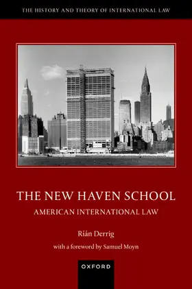 Derrig |  The New Haven School | Buch |  Sack Fachmedien