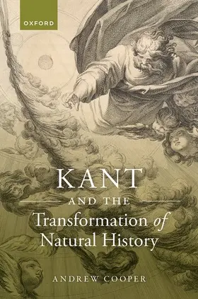 Cooper | Kant and the Transformation of Natural History | Buch | 978-0-19-286978-4 | sack.de