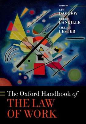 Davidov / Langille / Lester |  The Oxford Handbook of the Law of Work | Buch |  Sack Fachmedien