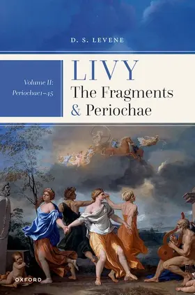 Levene |  Livy: The Fragments and Periochae Volume II | Buch |  Sack Fachmedien