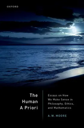 Moore | The Human a Priori | Buch | 978-0-19-287141-1 | www2.sack.de