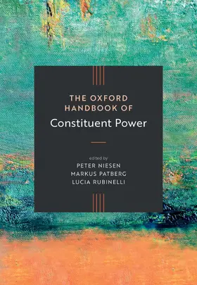  The Oxford Handbook of Constituent Power | Buch |  Sack Fachmedien