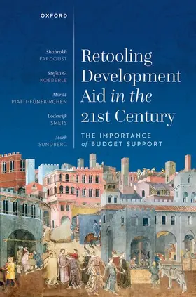 Fardoust / Koeberle / Piatti-Fünfkirchen |  Retooling Development Aid in the 21st Century | Buch |  Sack Fachmedien